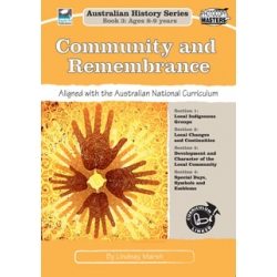 Aust History Series Bk 3: Community & Remembrance